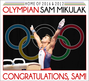Home of 2016/2012 Olympian Sam Mikulak!